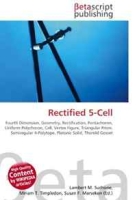 Rectified 5-Cell: Fourth Dimension, Geometry, Rectification, Pentachoron, Uniform Polychoron, Cell, Vertex Figure, Triangular Prism, Semiregular 4-Polytope, Platonic Solid, Thorold Gosset артикул 5115d.