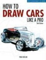 How to Draw Cars Like a Pro, 2nd Edition (Motorbooks Studio) артикул 5371d.